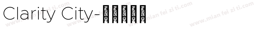 Clarity City字体转换